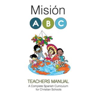 French or Spanish Mission ABC Teacher’s Manual (Downloadable for Schools)